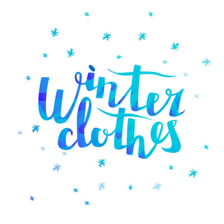 Vector lettering winter clothes with snowflakes background. The texture of ice, frost. You can use text in web design, banners, etc.のイラスト素材