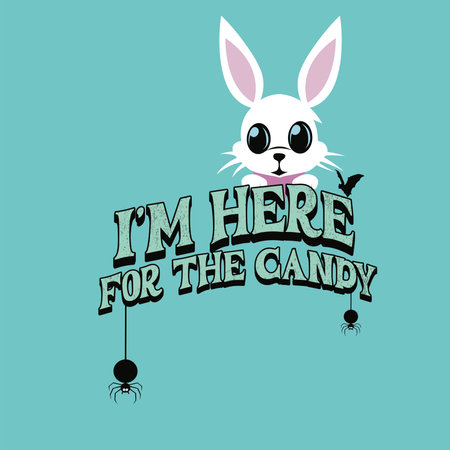 Cute Bunny Proclaims, I m Here for the Candyのイラスト素材