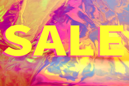 Abstract holographic background, bright purple pink, yellow colors, inscription big lettering sale, glowing neon 90s gradient. Liquid metal texture, multi-colored foil. Flyer shopping, online sale.の写真素材