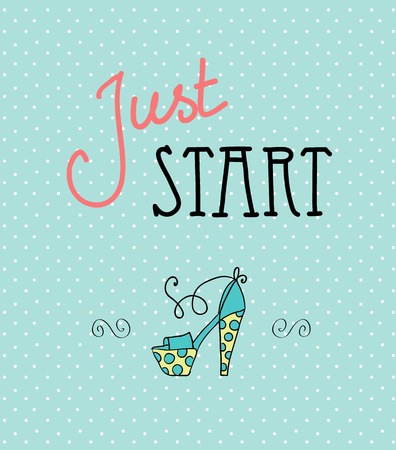 Vintage Typographic Background with Motivational Quotes, just startのイラスト素材