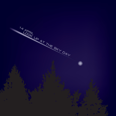 Poster for the date Look Up at the Sky Day - April 14
