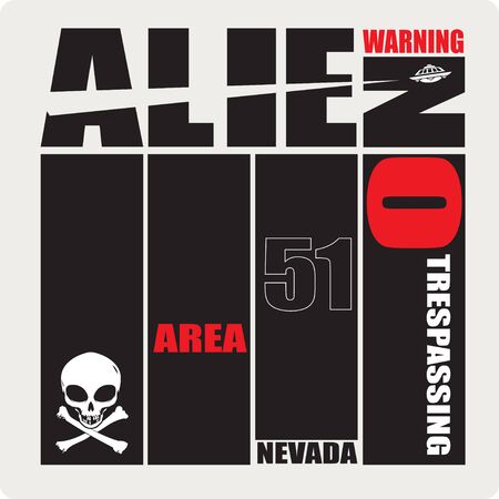 Poster Area 51 - warning no trespassing. UFO from Nevadaのイラスト素材