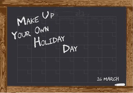 Chalk board with calendar blank - Make Up Your Own Holiday Dayのイラスト素材