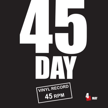 Holiday dedicated to 45 rpm vinyl records. Vector illustration.