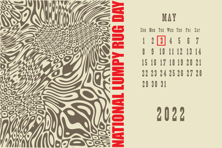 Calendar page with a calendar grid by dates for a holiday event - National Lumpy Rug Dayのイラスト素材
