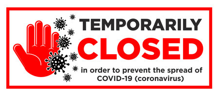 Temporarily closed sign, banner, label, door plate. Human palm and virus icon. Vector on transparent backgroundのイラスト素材