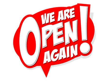 We are open again sticker for web page or facade door. Vector on transparent backgroundのイラスト素材