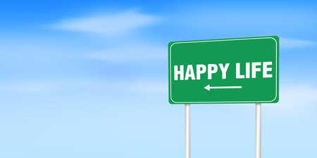 Happy Life Signboard in a clear day with clouds in the sky. 3D Rendered Green signboard on the roadsideの写真素材
