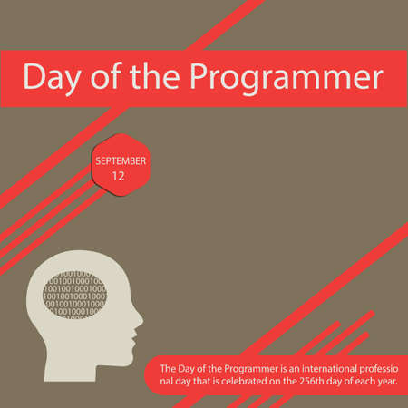 The Day of the Programmer is an international professional day that is celebrated on the 256th day of each year.のイラスト素材