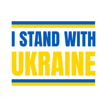 I Stand With Ukraine. Flag Ukraine, no war, Peace in Ukraine. vector illustrationのイラスト素材