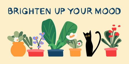 Brighten up your mood - hand drawn lettering in unique style with indoor flowers for a hobby and cat. Home plants for interior. Clipart. illustration of Fun quote for poster made in flat style vector.のイラスト素材