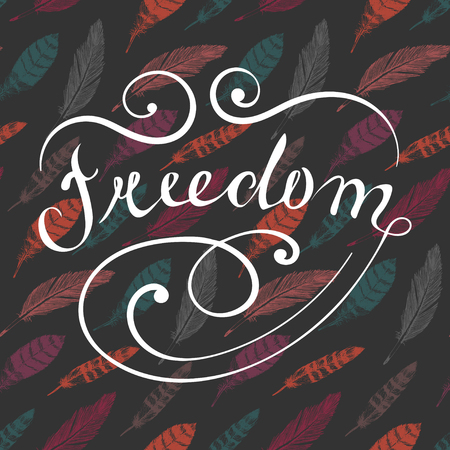 Vector hand lettered typography poster Freedom on feather pattern background.のイラスト素材