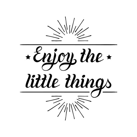 Enjoy the little things hand lettering motivational quote banner. Vector typographic inspirational citation poster.のイラスト素材