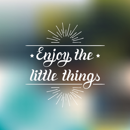 Enjoy the little things hand lettering motivational quote banner. Vector typographic inspirational citation poster.のイラスト素材