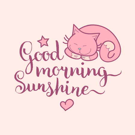 Good Morning Sunshine hand lettering.Vector cute illustration with cartoon symbols cat,star and heart for posters,cards.のイラスト素材