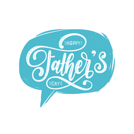 Vector Happy Fathers Day calligraphic inscription in speech bubble for greeting card etc. Hand lettering illustration.のイラスト素材