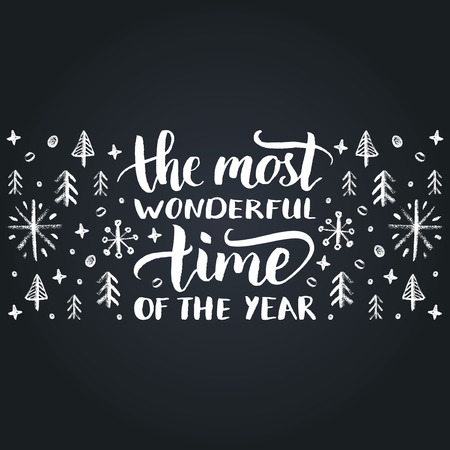 The Most Wonderful Time Of The Year lettering on festive background. Vector hand drawn Christmas illustration.のイラスト素材