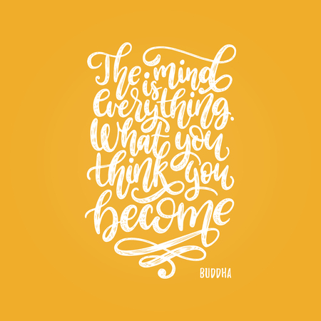 The mind is everything. What you think you become handwritten Buddha phrase on yellow background.のイラスト素材