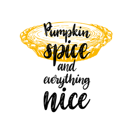 Pumpkin spice and everything nice, hand lettering on yellowのイラスト素材