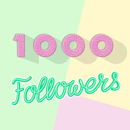 1000 followers anniversary banner. Top view text on pastel colors background. Illustration for public, channel, blogのイラスト素材