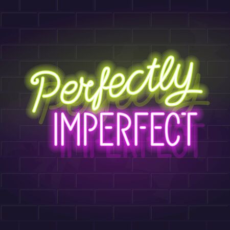 Neon perfectly imperfect handwritten lettering. Fluorescent vector typography on dark brick wall backgroundのイラスト素材
