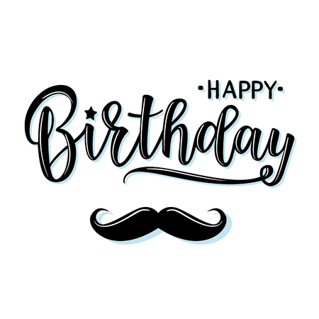 Vector illustration of a Happy Birthday Invitation with mustache. Greeting card with "Happy Birthday" inscription. Can be used for cards, flyers, posters, t-shirts.のイラスト素材