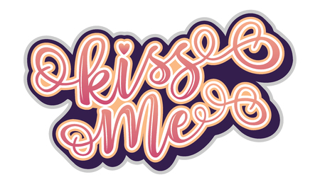'Kiss me' inspirational lettering motivation sticker for Valentine's Day. Use for posters, t-shirt prints, cardsのイラスト素材