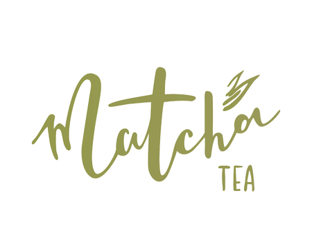 Matcha tea. Hand drawn lettering quote about matcha tea.のイラスト素材