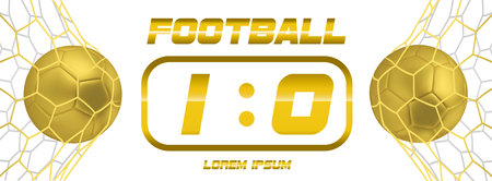 Gold Soccer or golden Football White Banner With 3d Ball and Scoreboard on white background. Soccer game match goal moment with ball in the netのイラスト素材