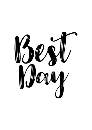 Hand drawn lettering Best dayのイラスト素材