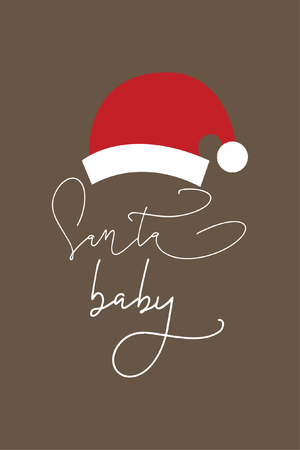 Christmas quote, lettering. Print Design Vector illustration. Santa baby.のイラスト素材