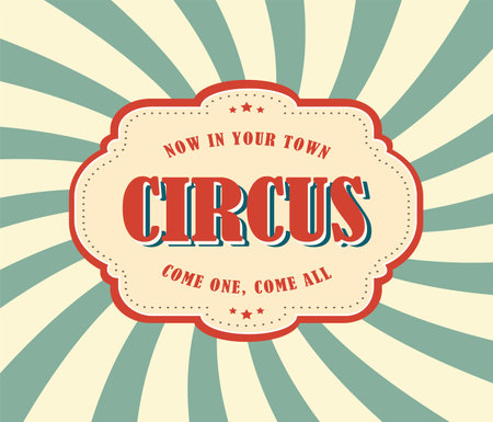World Circus Day. Emblem with an invitation to the circus on a background with diverging rays. Vector Illustration EPS10のイラスト素材