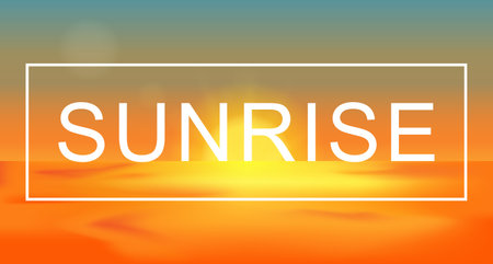 Sunrise, sea and sun, ocean sunrise. The inscription sunrise in the frame. Vectorのイラスト素材