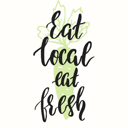 Hand lettered text Eat local Eat fresh and doodle style carrot on the backgrounds.のイラスト素材