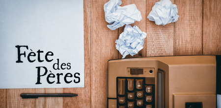 Fete des peres written on paper with typewriterの写真素材