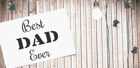 Best dad ever message written on poster on wooden backgroundの写真素材