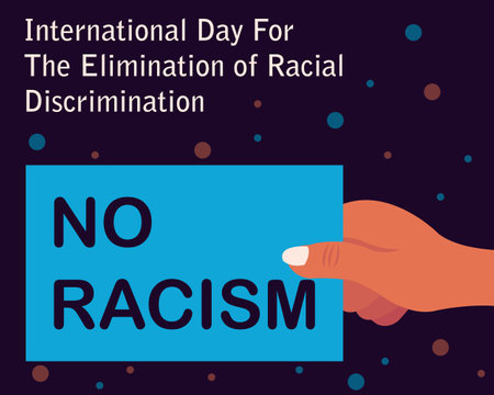 illustration vector graphic of hand holding paper saying no racism, perfect for international day, the elimination of racial discrimination, celebrate, greeting card, etc.のイラスト素材