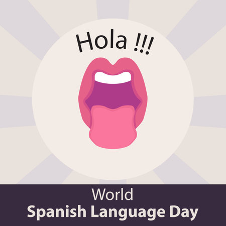illustration vector graphic of mouth speaking hola, perfect for international day, world spanish language day, celebrate, rgeeting card, etc.のイラスト素材