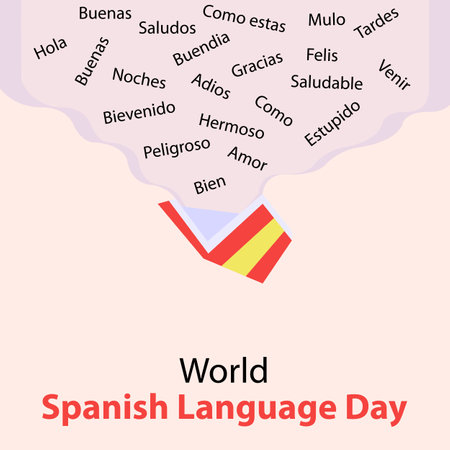illustration vector graphic of open book spit out spanish words, perfect for international day, world spanish language day, celebrate, greeting card, etc.のイラスト素材