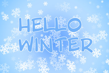 Hello winter greeting card with snowflakes in the background. Happy lettering, winter holidays concept.