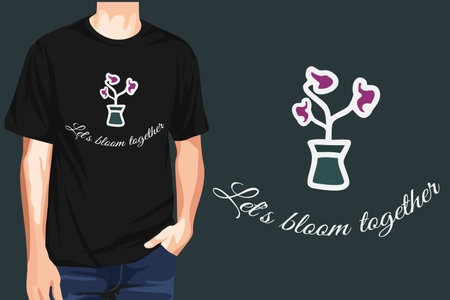 let's bloom together motivational t-shirt design vectorのイラスト素材