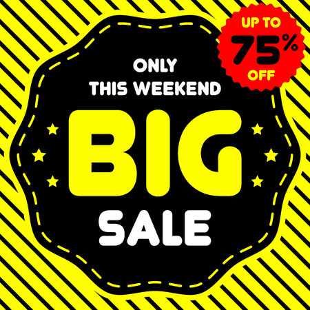 Big sale. Striped background. Black star with smooth corners. Yellow, black, red, white. Only this weekend. Vector epsのイラスト素材