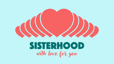 Sisterhood on the background of a group of women's hearts. With love for you. Vector epsのイラスト素材