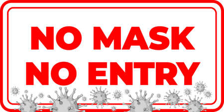 No mask no entry. Horizontal warning signage for restaurant, cafe and retail business.のイラスト素材