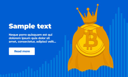 A banner template with text, a button and gold coin of virtual crypto currency bitcoin in a golden crown and royal mantle. King of crypto currenciesのイラスト素材
