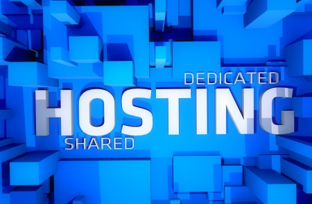 Dedicated Hosting - Shared Hosting 3D Render Illustration. Cool Blue 3D Blocks and Large Word Hosting Between. Perfect Illustration for Hosting Companies.の写真素材