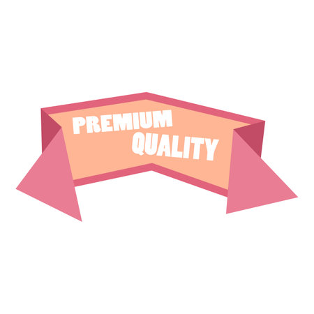 A pink ribbon with the words premium quality printed on it, symbolizing high-grade products or services.のイラスト素材