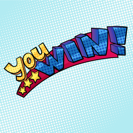 Pop art style colorful vector illustration with words You Winのイラスト素材