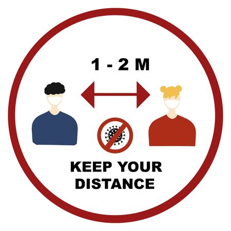 Keep your distance Coronavirus sign. Prevention, Stop, quarantine, attention Covid-19, 2019-nCoV Novel Coronavirus. Red signのイラスト素材