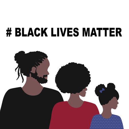 Black Lives Matter concept. Vector Illustration, Young African Americans family against racism, protest banners and posters about Human Right of Black People in USのイラスト素材